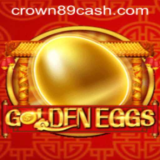 Discover the Excitement of GoldenEggs at Crown89 Casino