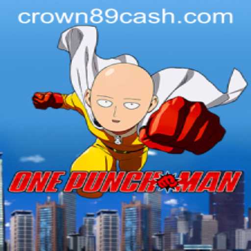 Exploring the Exciting World of OnePunchMan at Crown89 Casino