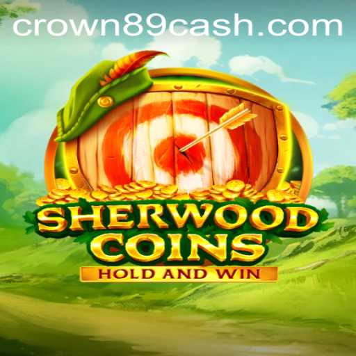 Exploring the Enchanting World of SherwoodCoins at Crown89 Casino